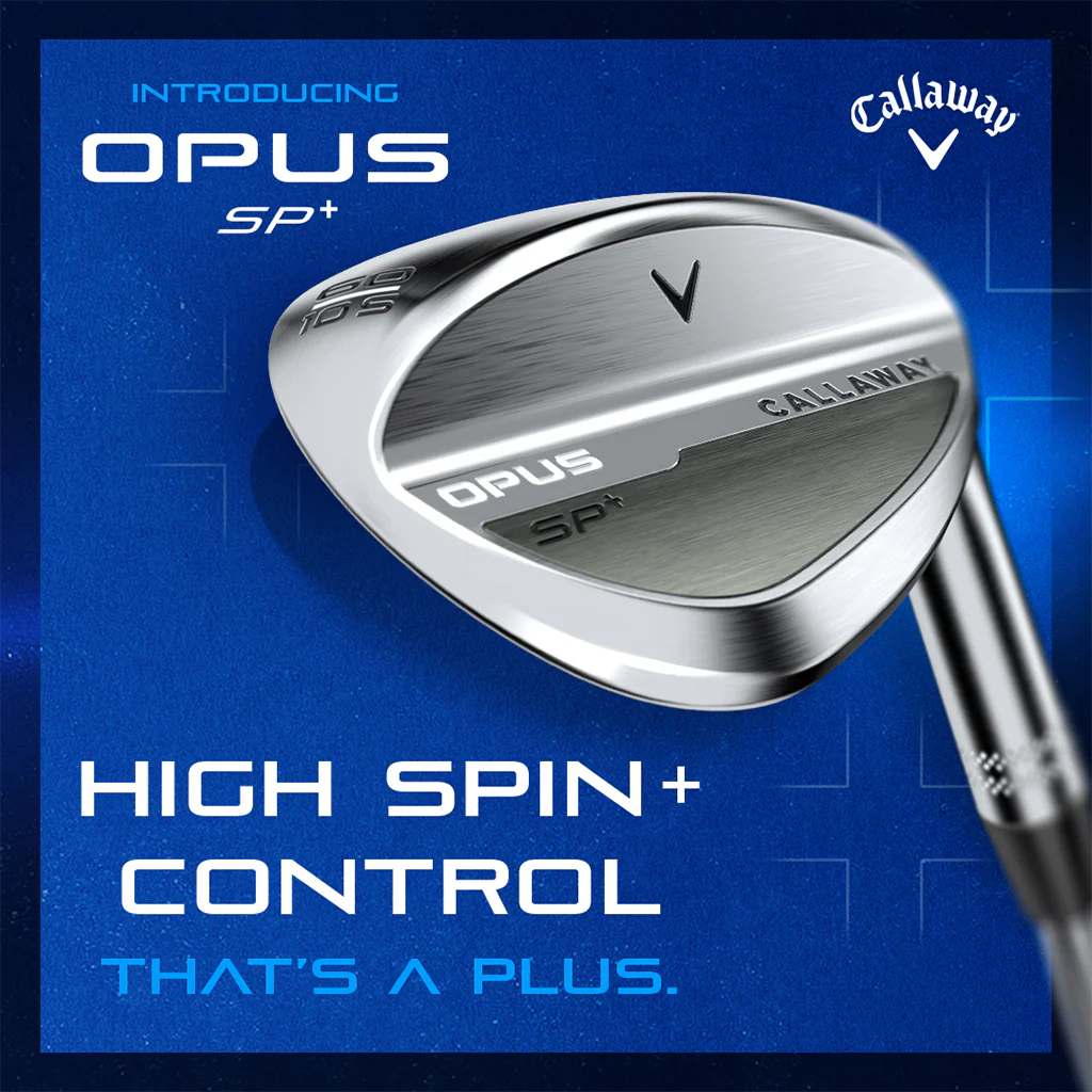 Callaway OPUS SP+ Wedge - High Spin + Control